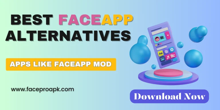 6 Best Faceapp Alternatives: Apps Like Faceapp Pro