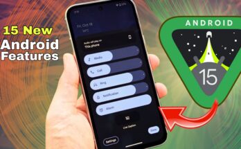 Android Phone 15 New Features